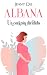 Albana: Un corazón dividido