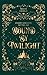Bound by Twilight