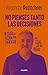No pienses tanto las decisiones by Alejandro Rozitchner