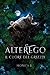AlterEgo - Il Cuore del Grizzly (AlterEgo Series #1)