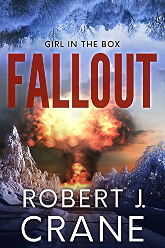 Fallout (The Girl in the Box Book 55)