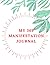 MY 369 MANIFESTATION JOURNA...