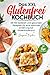 Das XXL Glutenfrei Kochbuch...