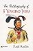 The Autobiography of a Winnebago Indian: Paul Radin Shares the Life Story of a Native American by Paul Radin