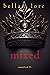 Mixed (Book Five) by Bella Lore