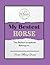 My Bestest Horse (My Bestes...