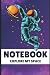 Notebook: Nature, explore t...