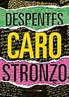 Caro stronzo