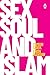 Sex, Soul and Islam by Osman  Sidek