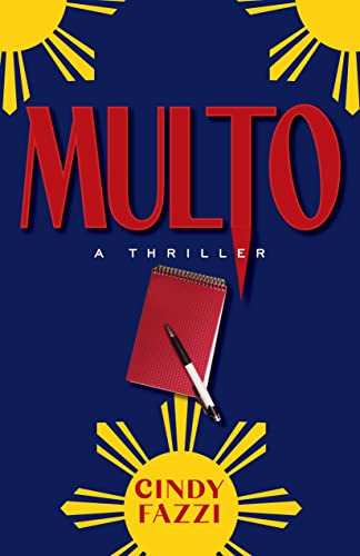 Multo (DOMINGO THE BOUNTY HUNTER SERIES Book 1)