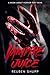 Vampire Juice by Reuben Shupp