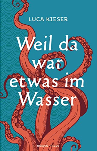 Weil da war etwas im Wasser (Kindle Edition)