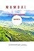 Mumbai Travel Guide 2023: T...