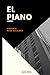 El piano by Javier Botia