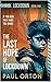 The Last Hope of Lockdown: A YA thriller for ages 12-14