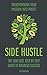 Side Hustle - the low cost,...