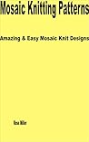 Mosaic Knitting P...