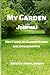 My Garden Journal: How I wa...