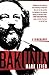 Bakunin: The Creative Passion