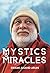 Mystics & Miracles
