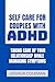 SELF CARE FOR COUPLES WITH ...