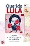 Querido Lula: Car...