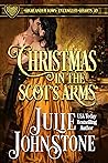 Christmas in the Scot's Arms (Highlander Vows: Entangled Hearts, #10)