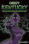 Creepy Kentucky: ...