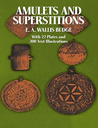 Amulets and Superstitions (Kindle Edition)