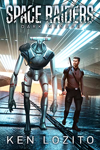 Dark Menace (Space Raiders Book 3)