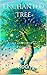 Enchanted Tree: A Tale of P...