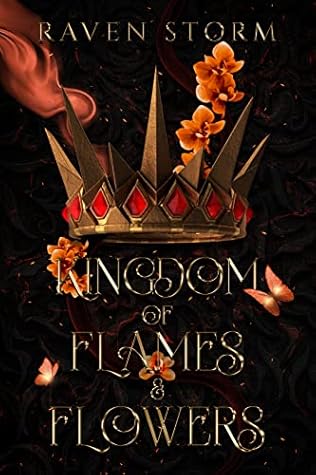 Kingdom of Flames & Flowers (Curse of the Dragons #1)