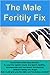 I Fixed My Fertility  by Sam Stone