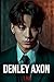 Denley Axon (A·n·g·e·l·s #2)