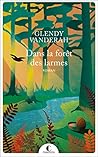 Dans la forêt des...