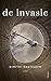De Invasie by Dimitri Casteleyn