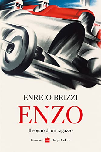 Enzo: Il sogno di un ragazzo (Kindle Edition)