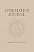 Affirmation Journal by Amy Leonard