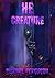 He Creature