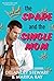 The Spare and the Single Mom (Royals of Sailfish Banks, #1)