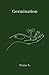Germination