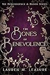 The Bones of Bene...