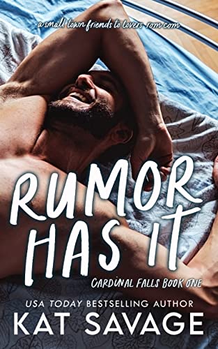 Rumor Has It (Cardinal Falls, #1)