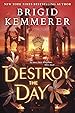 Image for Destroy the Day