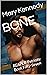 Bone by Mary     Kennedy