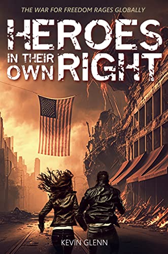 Heroes in Their Own Right (Dark Agendas #2)
