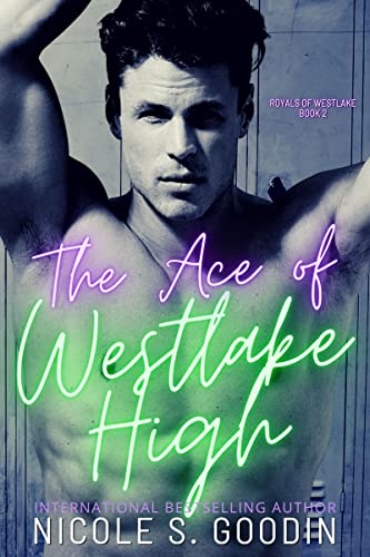 The Ace of Westlake High (Kindle Edition)