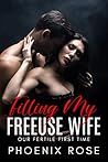 Filling My Freeuse Wife by Phoenix Rose