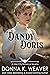 A Dandy for Doris (Lilac Ci...