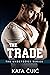 The Trade (The Underdogs Bo...